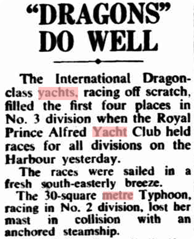 A newspaper cutting with the headline DRAGONS DO WELL, describing successful yacht races held by the Royal Prince Alfred Yacht Club, highlighting top placings and a collision incident involving Classic Sailing Yachts.