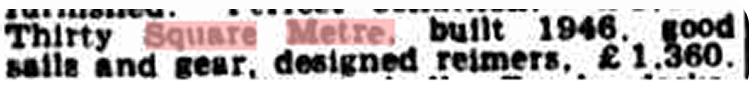 A blurry black and white newspaper cutting features the words Thirty Square Metre, built 1946, alongside good sails and gear, and 21,380. The words Square Metre are highlighted in red—evoking the spirit of Classic Sailing Yachts like Skerry Cruisers.